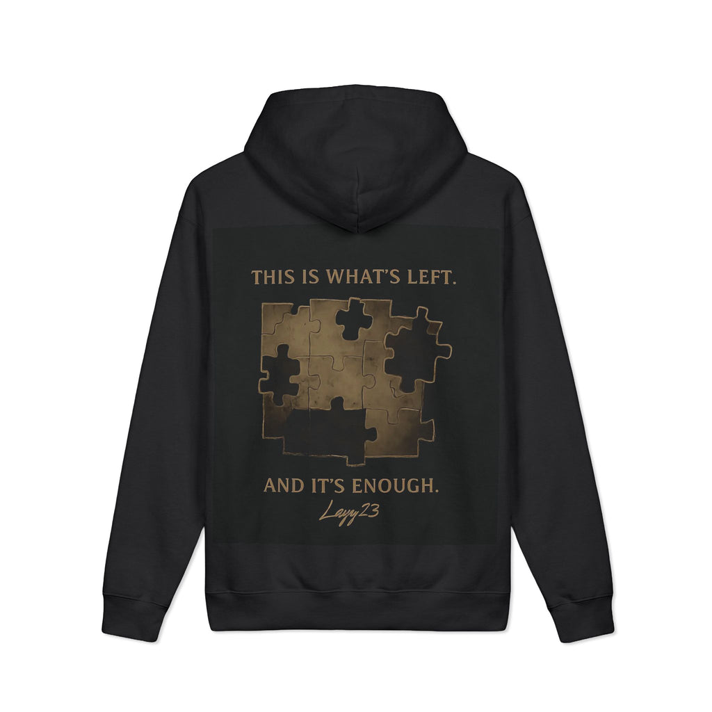 “This Is What’s Left” Black Hoodie